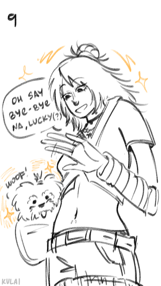 TL: "O, say bye-bye, Lucky."

(context: there's a (?) in there because I didn't actually hear the pupper's name clearly since she was moving away QnQ)