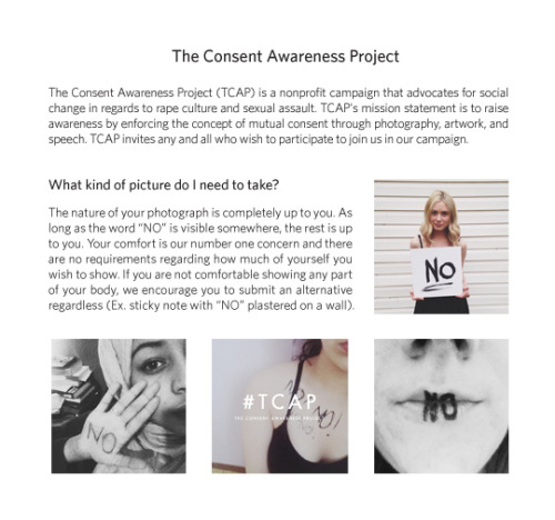 projectconsent:In the summer of 2014, The Consent Awareness Project was started by a young girl with