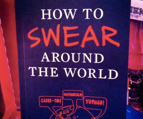 awesomeshityoucanbuy:  Swearing Around The World BookFocus on what really matters when traveling abroad with the “How To Swear Around The World” instructional book. As experienced world travelers can vouch for, it’s not about what or who you know,