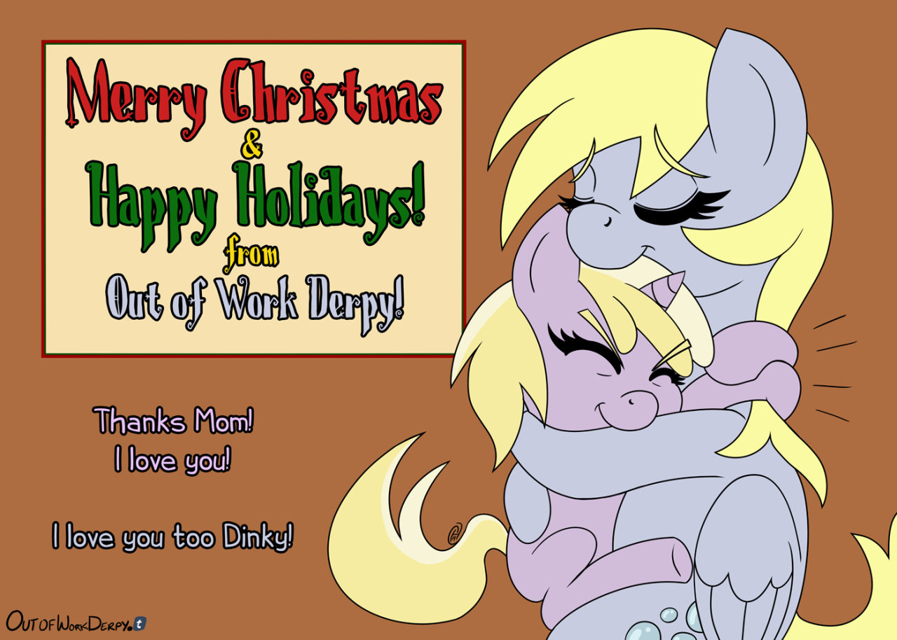 outofworkderpy:  Derpy: Happy Holidays Everyone! Derpy was able to raise 44 bits!