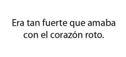 imanormal:  Y era tan fuerte que amaba a la persona incorrecta