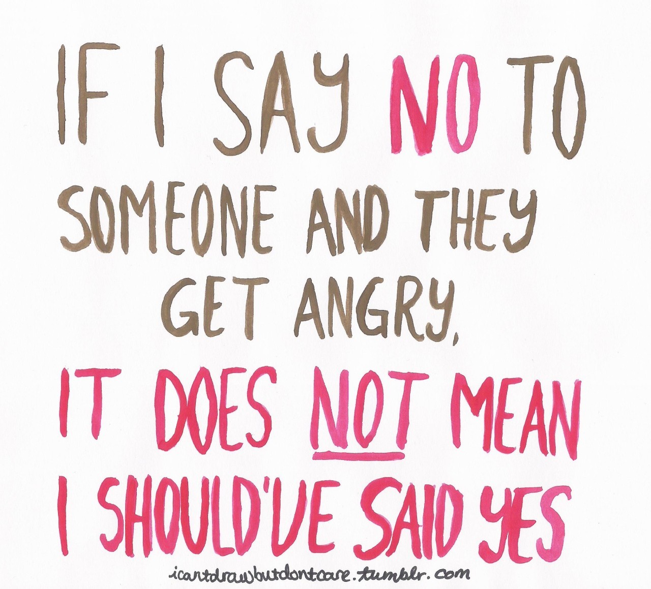 mentalmentalhealth:  minus-the-negative: Your response should not be dictated on