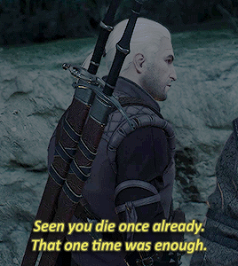 kovir: “I… I’m not certain I know what to say.I am… grateful, Geralt.&rdqu