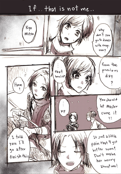 annerica:  Short Story about Kashuu Kiyomitsu & Yamato no Kami YasusadaSomeone ask me for translate my short Tourabu Doujn to English. I’m trying to do it but I apologize for my poor english skill. I promise to improve it better.I drew it for a