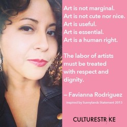 culturestrike:  Quote from Favianna Rodriguez