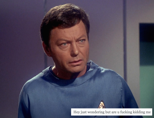 bravemccoy:tos + text posts: leonard mccoy edition #2