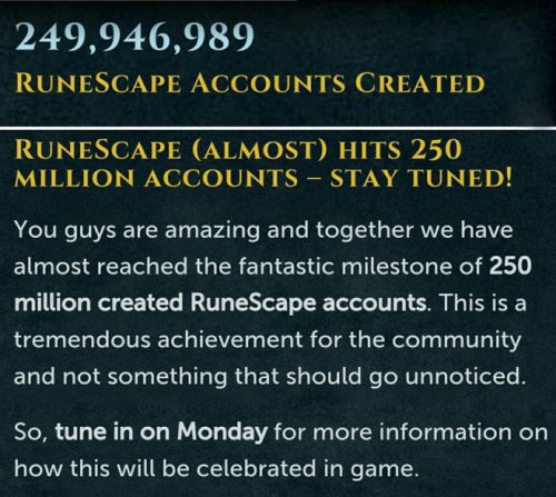 250m Account Creation milestone coming. There&rsquo;s going to be in game celebrations for it Ha