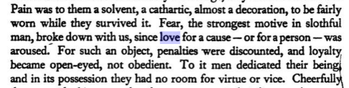 ufonaut:thinking about the way love is spoken about in seven pillars of wisdom and how it’s either e