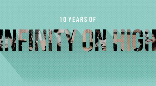 wentzilla:.: HAPPY 10TH BIRTHDAY INFINITY ON HIGH!
