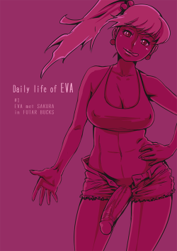 neone-x:  Daily life of EVA# EVA met SAKURA