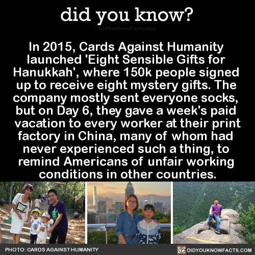 did-you-kno:  In 2015, Cards Against Humanity  launched ‘Eight Sensible Gifts for