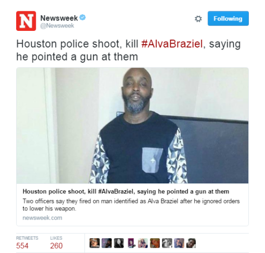 lebritanyarmor:  sumchckn:  sistahe:  4mysquad:  #AlvaBraziel   Another black man was shot and killed by police in Texas early Saturday morning. Houston Police said Alva Braziel was waving a gun around and pointed it at them when they opened fire. But