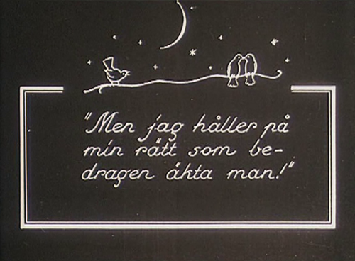 Some of my favorite intertitles from Erotikon (Mauritz Stiller, 1920). Title design by Alva Ludin.