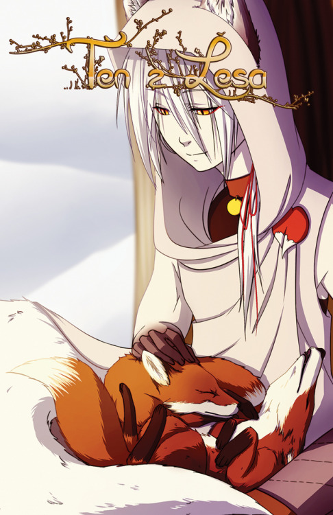 Ten z Lesa - Chapter 1 - 4 COVERS One Forest. One Village. Many residents with many problems. And on