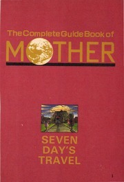 The Complete Guide Book of MOTHER : Takarajimasha : Free Download, Borrow, and Streaming : Internet Archive