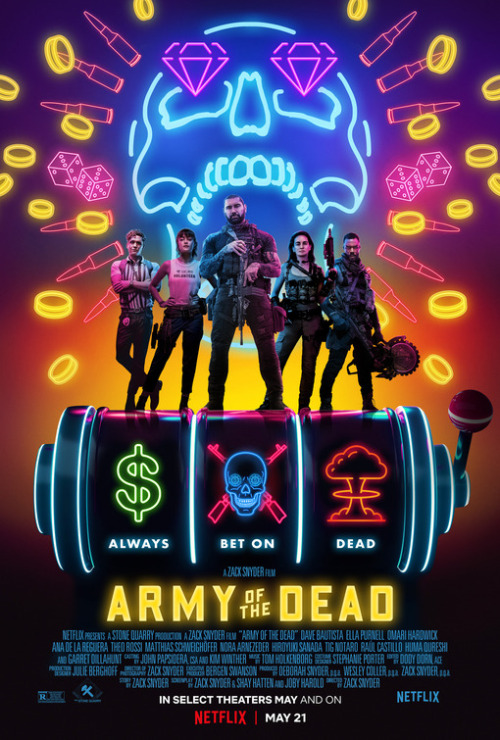 Army of the Dead - PosterCheck out the teaser here. 