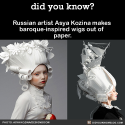 did-you-kno:  Russian artist Asya Kozina