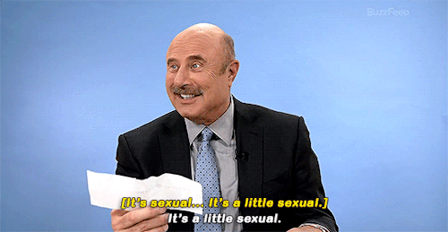Porn photo milliebbrowns:Dr. Phil Reads Thirst Tweets