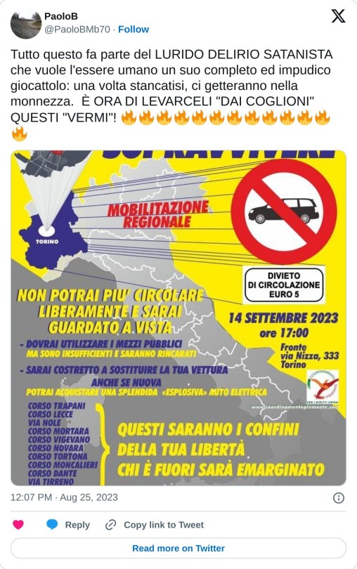 Tutto questo fa parte del LURIDO DELIRIO SATANISTA che vuole l'essere umano un suo completo ed impudico giocattolo: una volta stancatisi, ci getteranno nella monnezza. È ORA DI LEVARCELI "DAI COGLIONI" QUESTI "VERMI"! 🔥🔥🔥🔥🔥🔥🔥🔥🔥🔥🔥🔥🔥 pic.twitter.com/5S9mrOktZe  — PaoloB (@PaoloBMb70) August 25, 2023