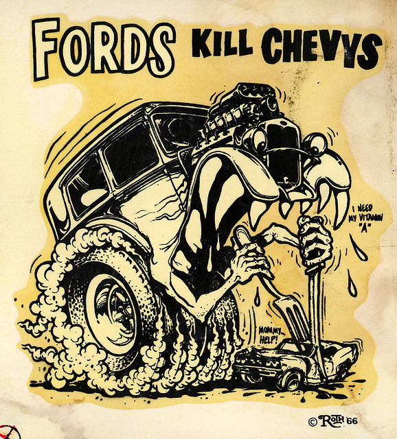 ratfinksofamerica:  fords kill chevys on Flickr.Fords Kill Chevys Ed “Big Daddy”