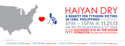 I’m hosting a benefit tomorrow for Typhoon Haiyan victims of northern Cebu. Hope you can make it!
6-10 PM, THURSDAY, Nov 21
Juke Bar (196 2nd Ave. @ 12 St.)
East Village, NYC
For more info, visit our FB page
If you can’t come and want to make a...