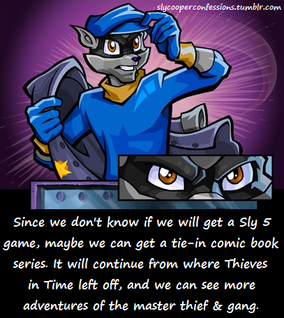 Sly cooper. - Even if the Sly 5: Master of Thieves leak