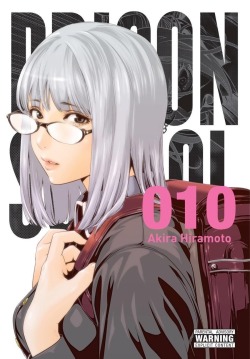 leia-01:Prison SchoolMeiko Shiraki, Kate Takenomiya, Risa Bettou, Mari Kurihara, Chiyo Kurihara, Kiyoshi Fujino, Hana Midorikawaby Akira Hiramoto