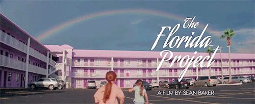 lucreciasmartel: THE FLORIDA PROJECT 2017, dir. Sean Baker.