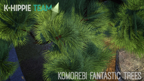 K-707 NATURE MOD : KOMOREBI Mount Komorebi’s vast nature is now ready to be painted with better pain