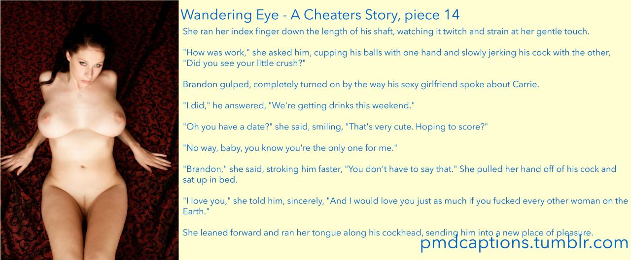   â€œWandering Eyeâ€ is the first installment of the Open Relationship series