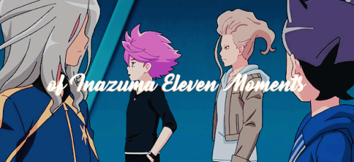 5 YEARS OF INAZUMA ELEVEN MOMENTSI honestly cannot believe it’s been 5 years since I started running