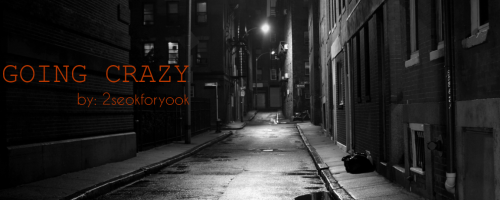 Going Crazy (Intel 02)