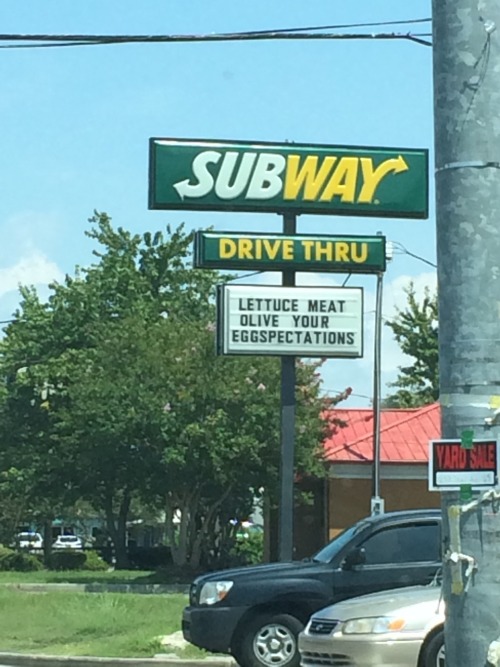 singingsh0wtunes: subway sure doesn’t mess around when it comes to puns you could almost say i