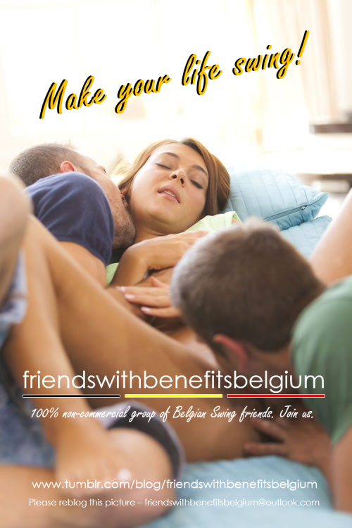 friendswithbenefitsbelgium: FRIENDS WITH BENEFITS BELGIUMEen nieuw initiatief voor de leukste groep