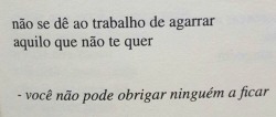 Não mude, amadureça