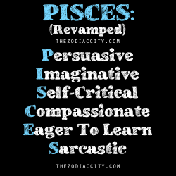 zodiaccity:  Describing Pisces…..Revamped.