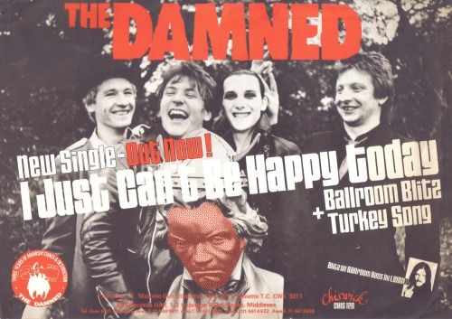 zombiesenelghetto:The Damned promo poster for the “I just Can’t be Happy Today” single, 1979