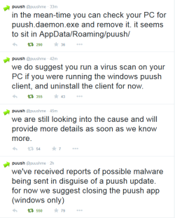 trinnnnnnnn:Hey guys, do you use puush? Apparently an auto “update” ran yesterday/today, which is actually Malware!!If the update ran, you should probably close the program right now, uninstall and check your task manager and processes for anything