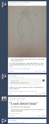 castielandcake:  My dash did a thing.*eyes artemispanthar * Are you secretly a bear?   