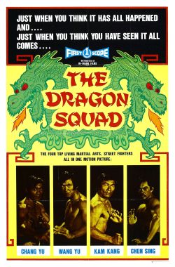 theactioneer:  Dragon Squad (Yu Wang, 1974)