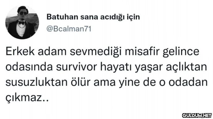 Batuhan sana acıdığı için...