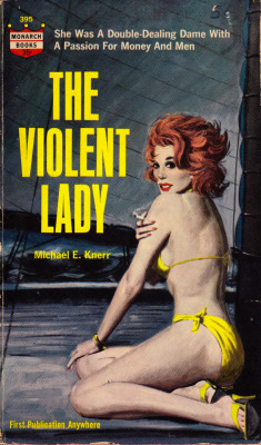everythingsecondhand: The Violent Lady, by Michael E. Knerr (Monarch, 1963). Cover painting by Harry Barton. From a charity shop in Nottingham. 