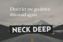 fuckingyashin:  Neck Deep - A Part Of Me