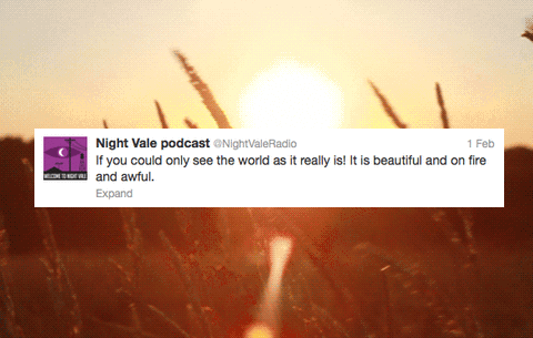 r0wer:Welcome To Night Vale + Nature
