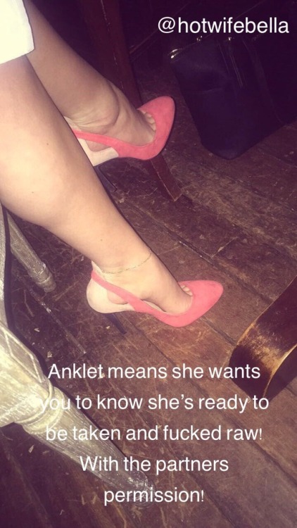 hotwifebella: Anklet.. ankle bracelet just approach her she wants you to take control! She wouldn&rs