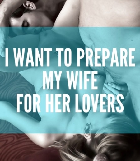 cuckoldwebcams:  Do you want to prepare your wife for her lovers before they slide