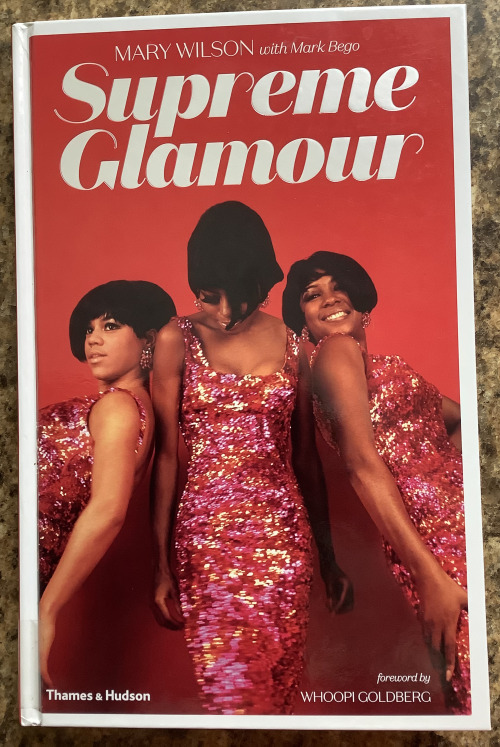 Gorgeous Girl Group 1960s Glamour: Supreme GlamourMary Wilson of The Supremes wrote this book with M