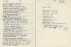 objetpetita:  Handwritten draft of one of the last poems of Sylvia Plath ‘Sheep in Fog’The hills step off into whiteness.People or starsRegard me sadly, I disappoint them.