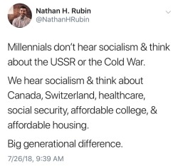 odinsblog:BREAKING NEWS: millennials and young people aren’t afraid of the word “socialism” and we aren’t afraid of a small bump in taxes either, as long as they’re actually being applied to help people &amp; not just line the pockets of Wall