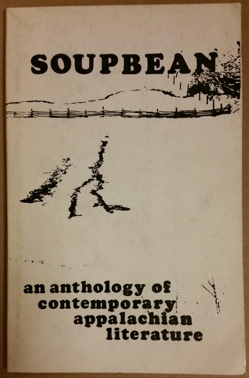 ‘Soup Bean - An Anthology of Contemporary Appalachian Literature’, The Soupbean Poets Collective, Mo